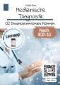 Medizinische Diagnostik Band 02: Diagnosekriterien Körper