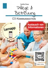 Pflege & Betreuung Band 03: Kommunikation