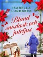 Bland snöslask och juleljus