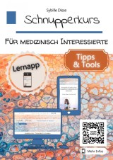 Kennenlernangebote Band 01: Schnupperkurs für medizinisch Interessierte