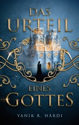 Das Urteil eines Gottes