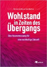 Wohlstand in Zeiten des Übergangs