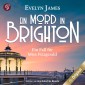 Ein Mord in Brighton - Ein historischer Cosy Krimi mit typisch britischem Humor