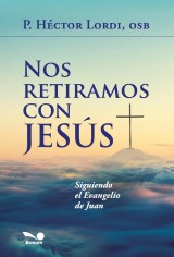 Nos retiramos con Jesús