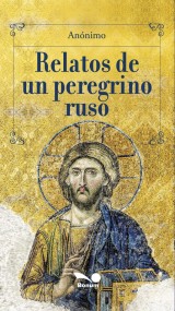 Relatos de un peregrino ruso