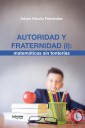 Autoridad y fraternidad (I): matemáticas sin tonterías