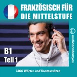 Französisch für die Mittelstufe B1_Teil 01