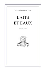 Laits et Eaux