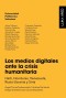 Los medios digitales ante la crisis humanitaria