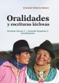 Oralidades y escrituras kichwas