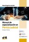 Manual de especialización en pericia judicial