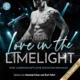 Love in the Limelight - Eine leidenschaftliche Rockstar Romance