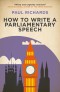 How to Write a Parliamentary Speech