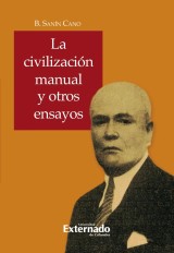 La civilización manual y otros ensayos