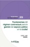 Fundamentos del régimen contractual para la gestión del espacio público en la ciudad