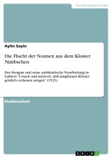 Die Flucht der Nonnen aus dem Kloster Nimbschen