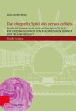 Das doppelte Spiel des "servus callidus"