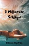 3 Milliarden Schläge