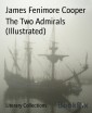 The Two Admirals (Illustrated)