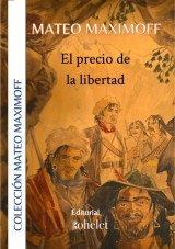 El precio de la libertad