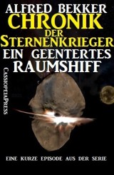 Ein geentertes Raumschiff (Chronik der Sternenkrieger)