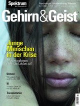 Gehirn&Geist 11/2024 Junge Menschen in der Krise