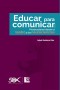 Educar para comunicar