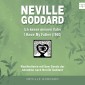 Neville Goddard - Ich kenne meinen Vater (I Know My Father 1960)