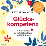 Glückskompetenz