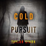 Cold Pursuit (A Carly Phoenix FBI Suspense Thriller-Book 4)