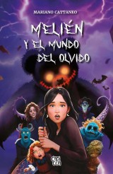 Melién y el mundo del  olvido