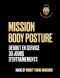 Mission Body Posture