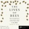 The Lives of Bees