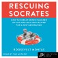 Rescuing Socrates