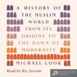 A History of the Muslim World