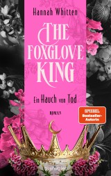 The Foxglove King - Ein Hauch von Tod