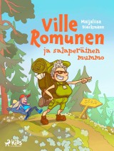 Ville Romunen ja salaperäinen mummo