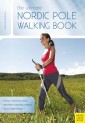 The Ultimate Nordic Pole Walking Book