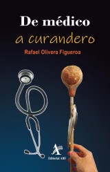 De médico a curandero