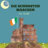 Die schönsten Märchen aus Irland