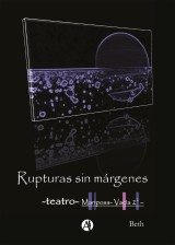 Rupturas sin márgenes Teatro