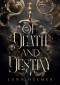 Of Death and Destiny