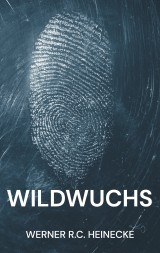 Wildwuchs