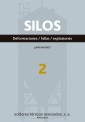 Silos. Deformaciones. Fallas. Explosiones