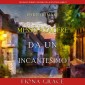 Messo a tacere da un incantesimo (Un giallo intimo e leggero di Lacey Doyle-Libro 7)