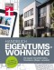 Handbuch Eigentumswohnung - die Immobilie als Investition