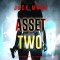 Asset Two (A Lara King Espionage Thriller-Book 2)