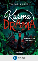 Karma Drama 2. Dämonische Bestimmung