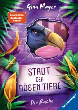 Stadt der bösen Tiere, Band 4: (actionreiche 2. Staffel der Bestseller-Reihe 