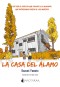 La Casa del Álamo